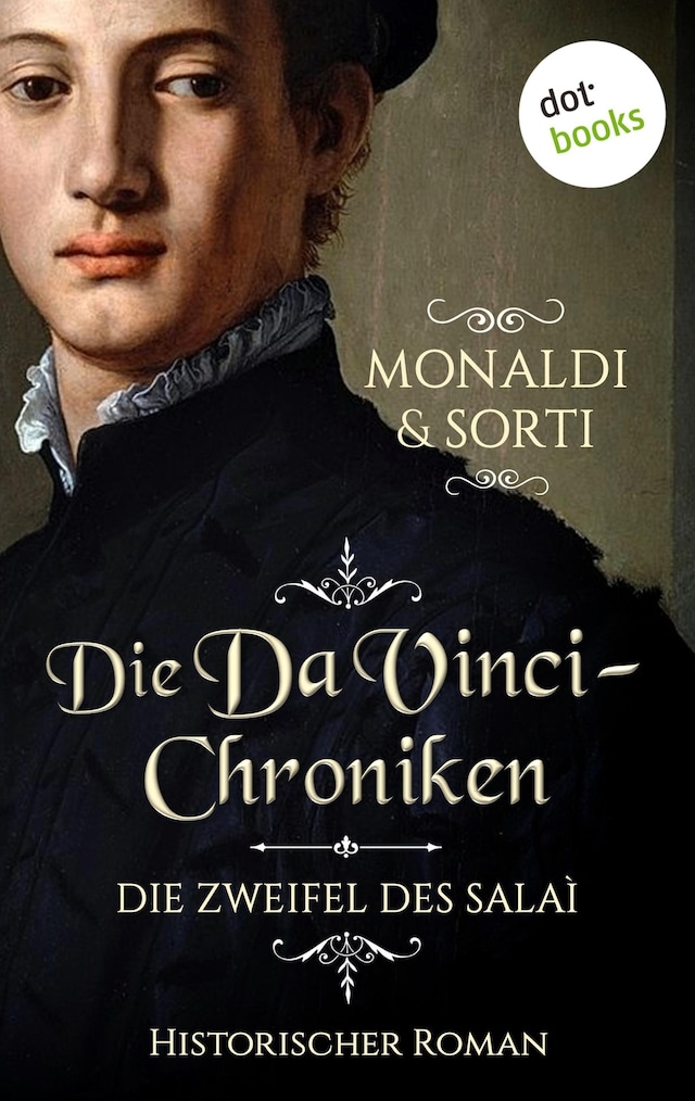Okładka książki dla Die Da-Vinci-Chroniken: Die Zweifel des Salaì
