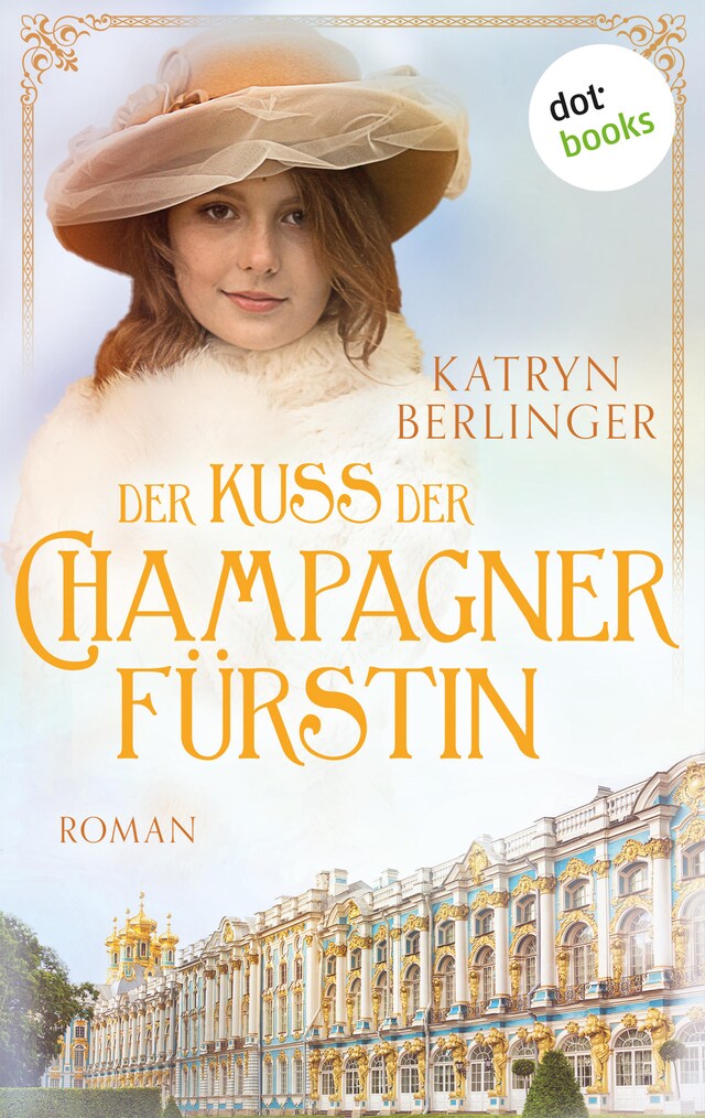 Buchcover für Der Kuss der Champagnerfürstin