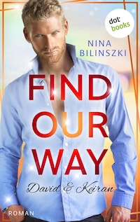 Find our way: David & Keiran