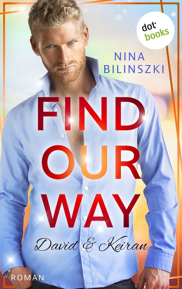 Okładka książki dla Find our way: David & Keiran
