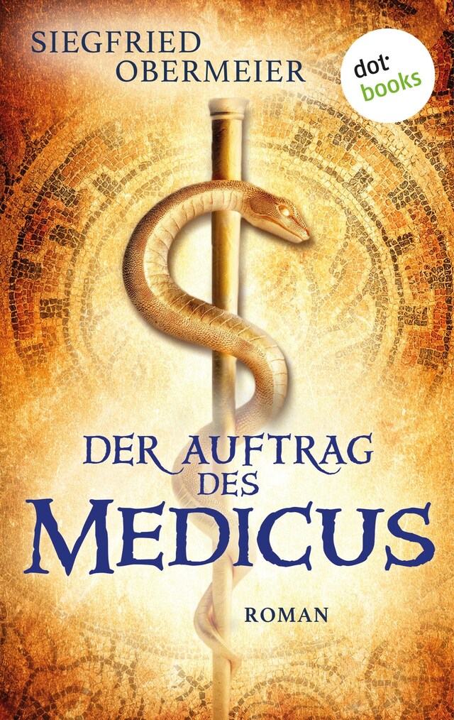 Copertina del libro per Der Auftrag des Medicus