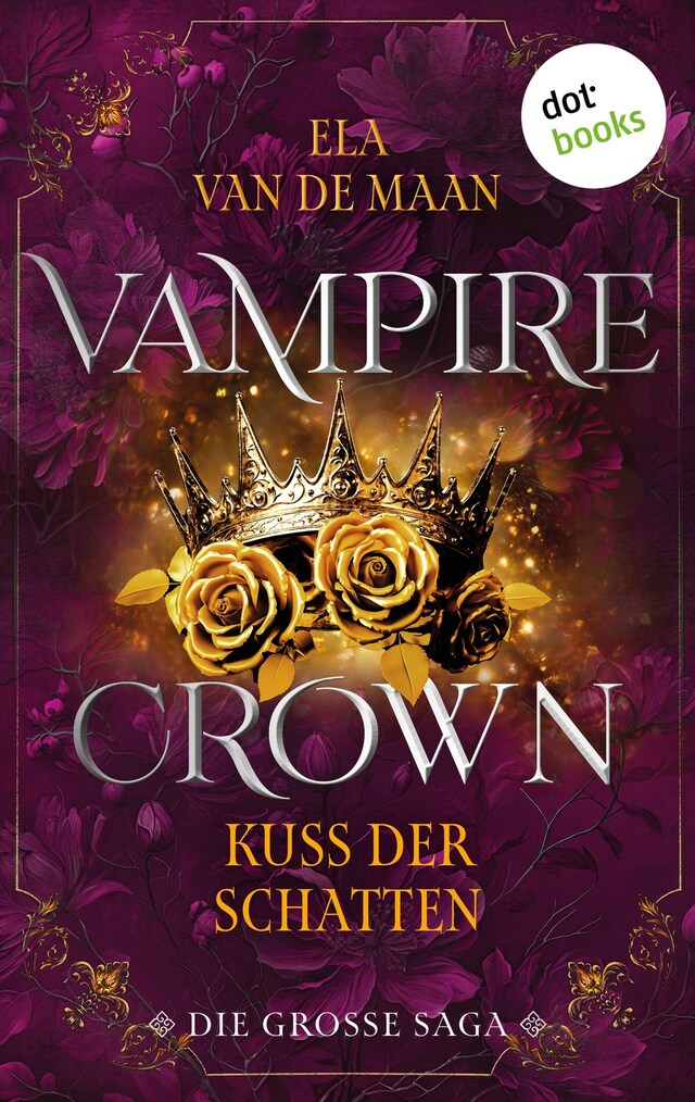 Book cover for Vampire Crown - Kuss der Schatten