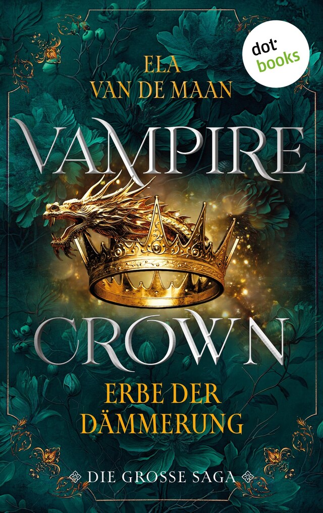 Book cover for Vampire Crown - Erbe der Dämmerung