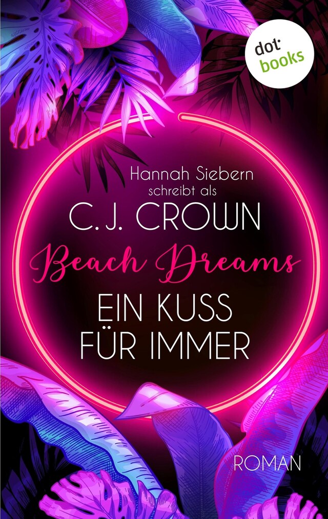 Portada de libro para Beach Dreams - Ein Kuss für immer