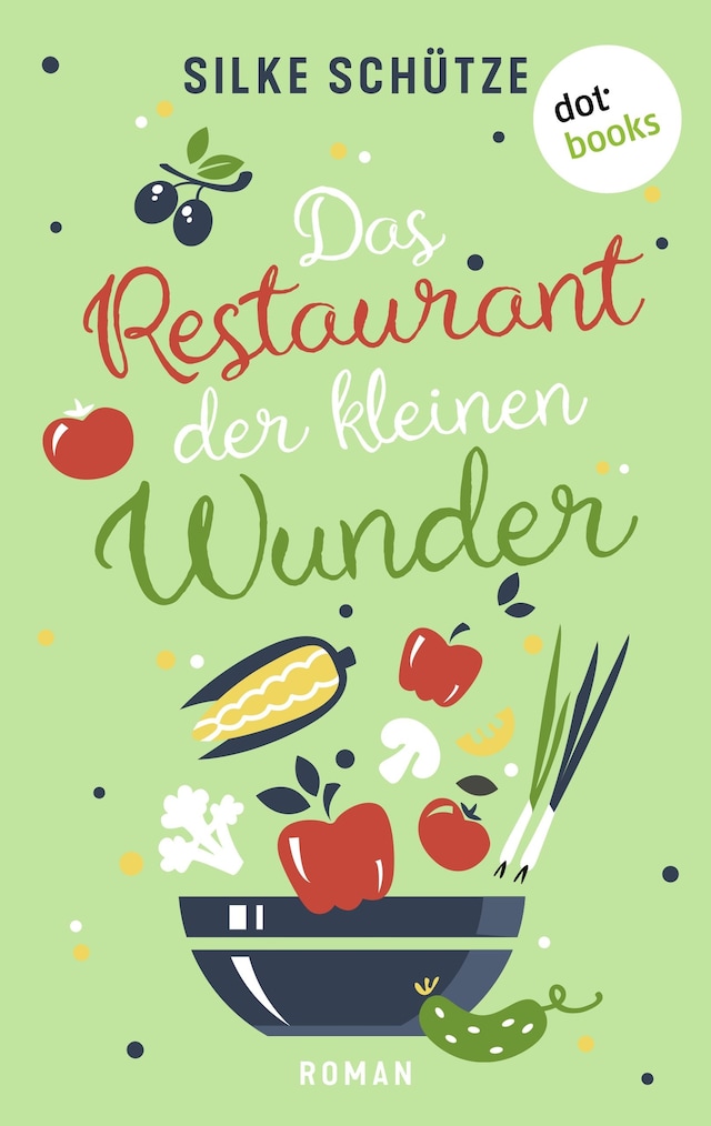 Book cover for Das Restaurant der kleinen Wunder