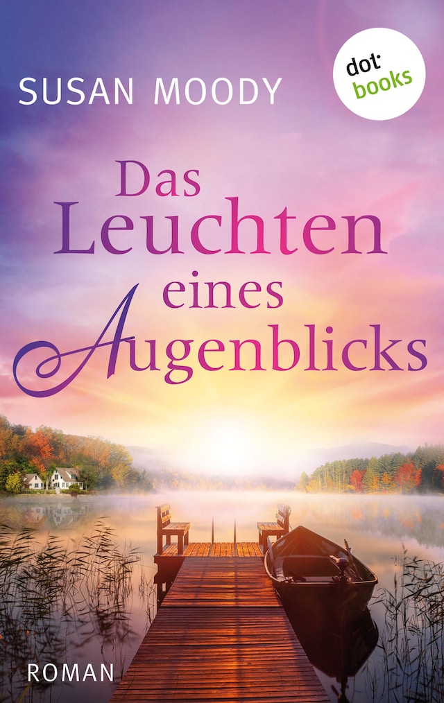 Book cover for Das Leuchten eines Augenblicks