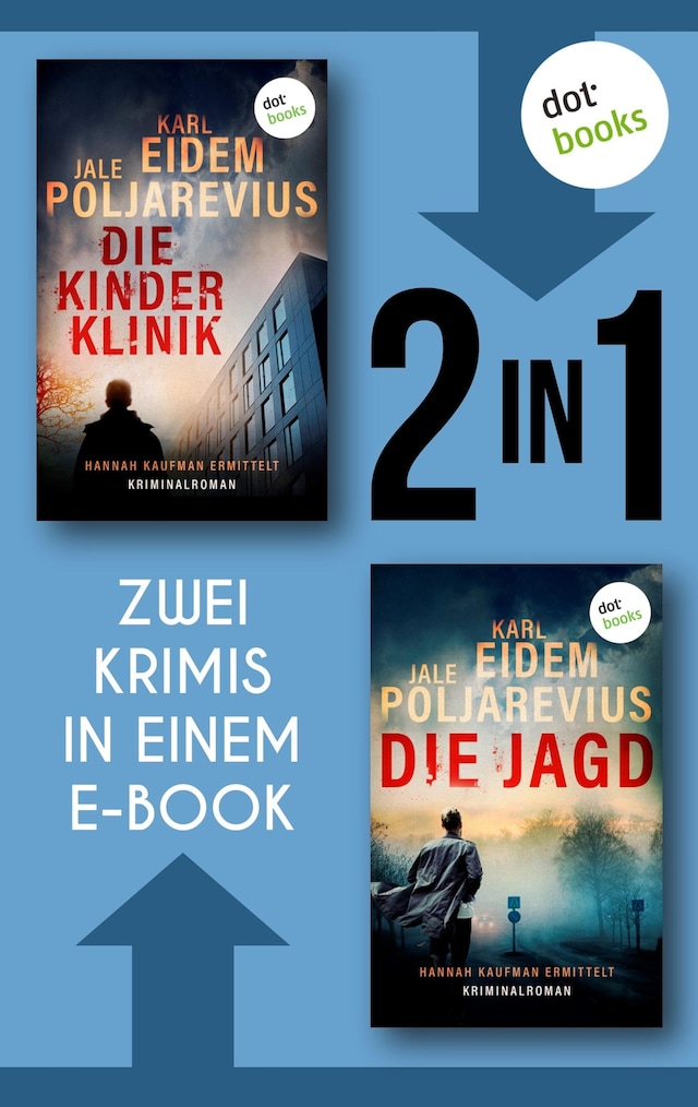 Book cover for Die Kinderklinik & Die Jagd