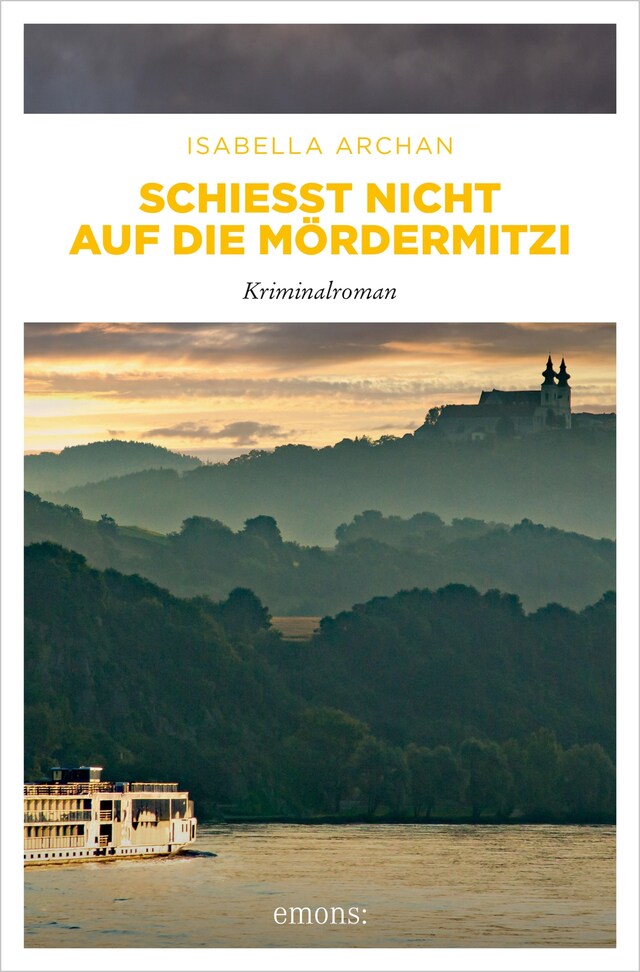 Okładka książki dla Schießt nicht auf die MörderMitzi