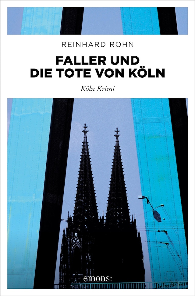 Boekomslag van Faller und die Tote von Köln