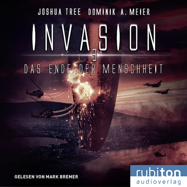 Bokomslag for Invasion 3: Das Ende der Menschheit