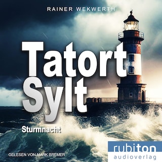 TATORT SYLT Sturmnacht als Hörbuch