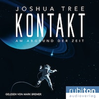 Kontakt: Am Abgrund der Zeit