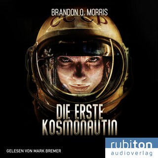 Die erste Kosmonautin als Hörbuch
