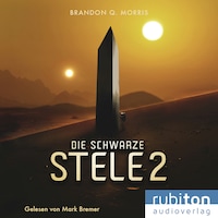 Die schwarze Stele 2