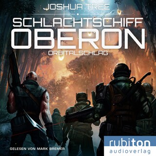 Schlachtschiff Oberon 2 als Hörbuch