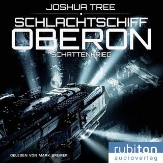 Schlachtschiff Oberon 3 als Hörbuch