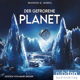 Der gefrorene Planet als Hörbuch