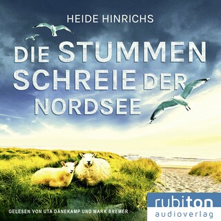 Die stummen Schreie der Nordsee als Hörbuch