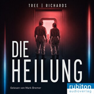 Die Heilung als Hörbuch
