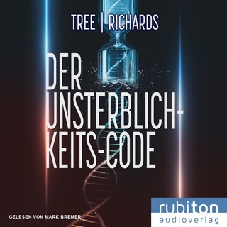 Der Unsterblichkeits-Code als Hörbuch