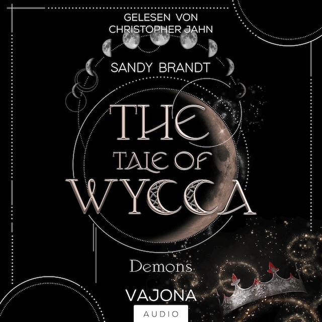 Boekomslag van THE TALE OF WYCCA: Demons (WYCCA-Reihe 1)