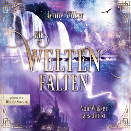Die Weltenfalten - Von Wasser geschützt bookCoverFor