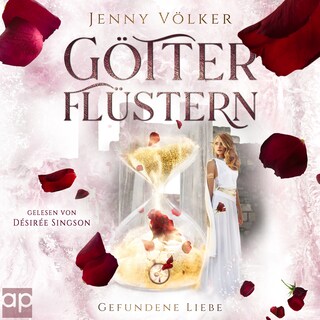 Götterflüstern. Gefundene Liebe als Hörbuch