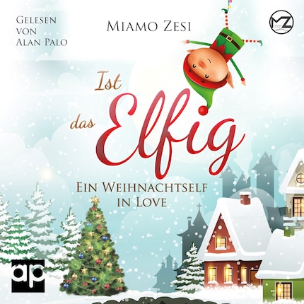 Ist das Elfig! Ein Weihnachtself in Love bookCoverFor