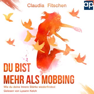 Du bist mehr als Mobbing als Hörbuch