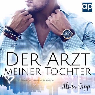 Der Arzt meiner Tochter als Hörbuch