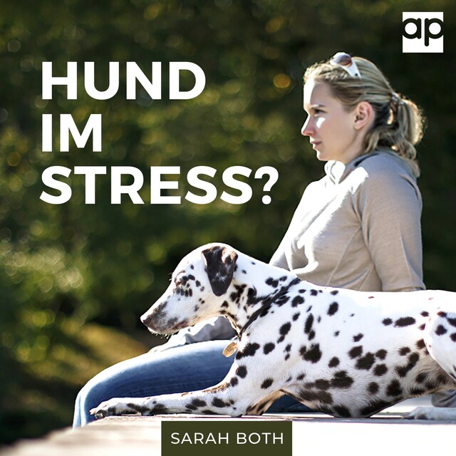 Copertina del libro per Hund im Stress? Entspannter Hund - Entspannter Alltag