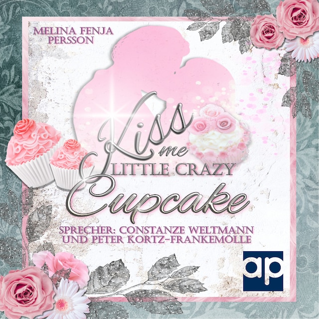 Kiss me little crazy Cupcake