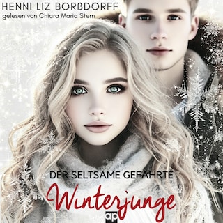 Winterjunge - Der seltsame Gefährte als Hörbuch