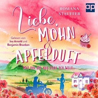 Liebe, Mohn & Apfelduft als Hörbuch