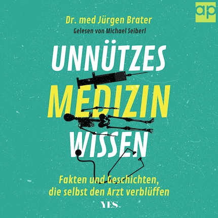Unnützes Medizinwissen bookCoverFor