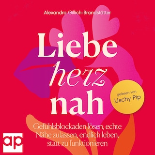 Liebe herznah als Hörbuch