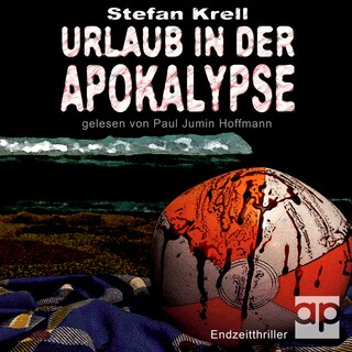 Urlaub in der Apokalypse als Hörbuch