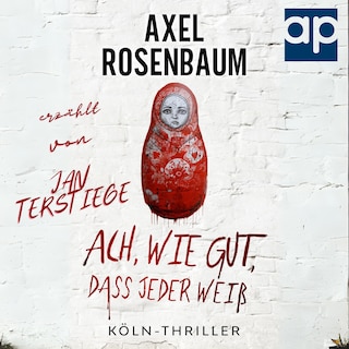 Ach, wie gut, dass jeder weiß als Hörbuch