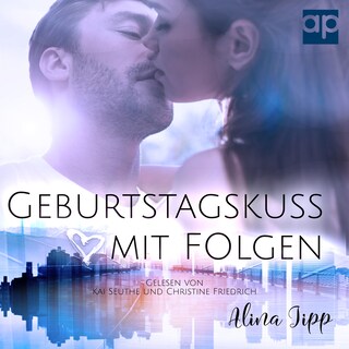 Geburtstagskuss mit Folgen als Hörbuch