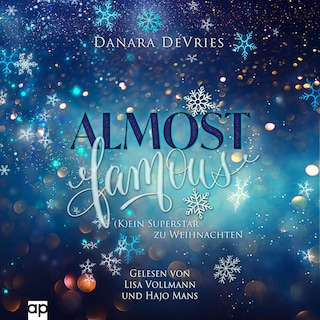 Almost Famous - (K)ein Superstar zu Weihnachten als Hörbuch