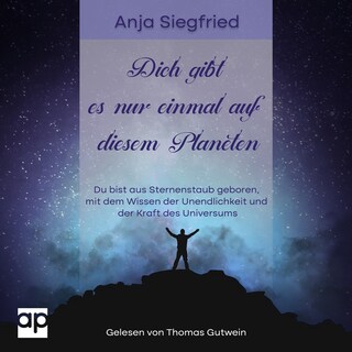 Dich gibt es nur einmal auf diesem Planeten als Hörbuch