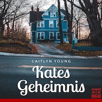 Kates Geheimnis