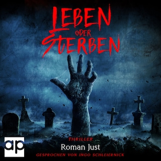 Leben oder Sterben als Hörbuch