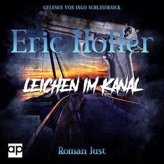 Eric Holler: Leichen im Kanal als Hörbuch
