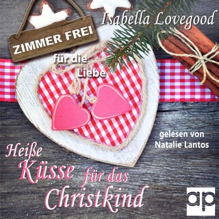 Heiße Küsse für das Christkind als Hörbuch