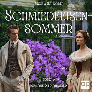 Schmiedeeisensommer als Hörbuch