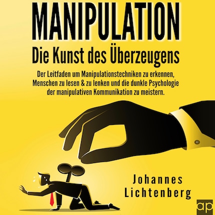 Manipulation - Die Kunst des Überzeugens bookCoverFor