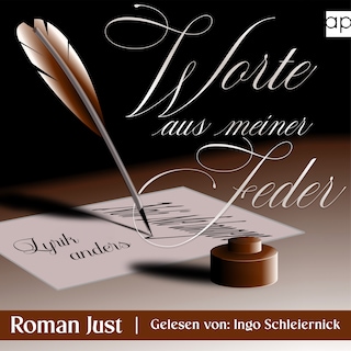 Worte aus meiner Feder als Hörbuch