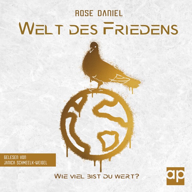 Book cover for Welt des Friedens - Wie viel bist du wert?: Roman: Dystopie-Abenteuer (Band 1)