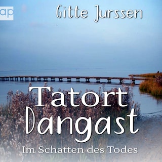 Tatort Dangast als Hörbuch